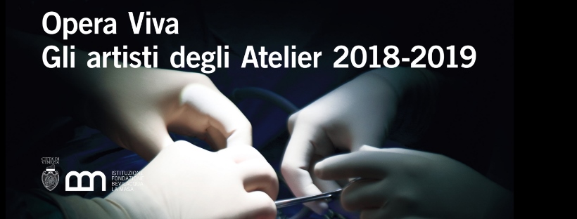 Opera Viva - Gli artisti degli Atelier 2018-2019